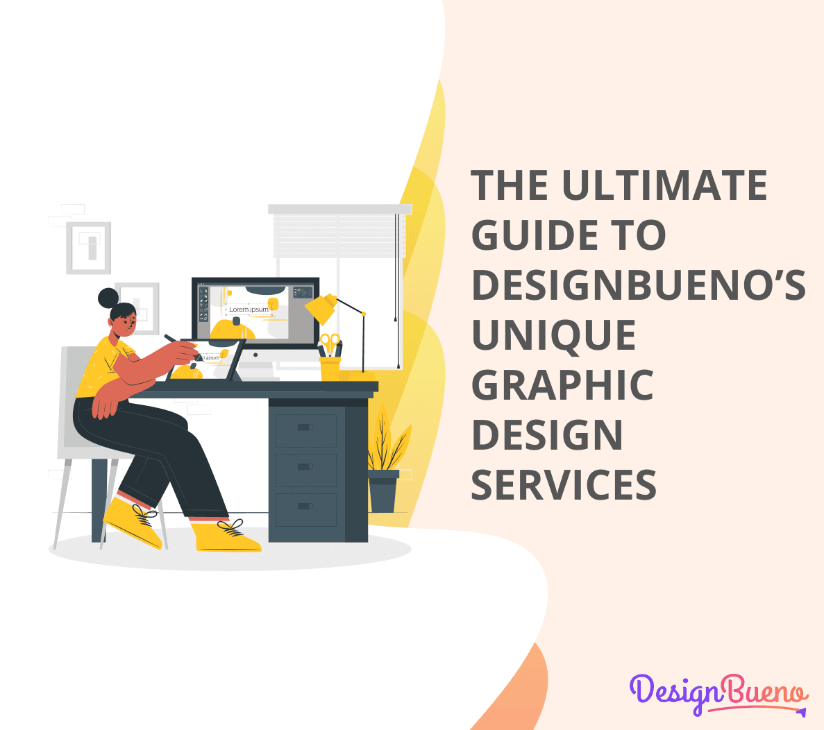 The Ultimate Guide to DesignBueno’s Unique Graphic Design Services cover